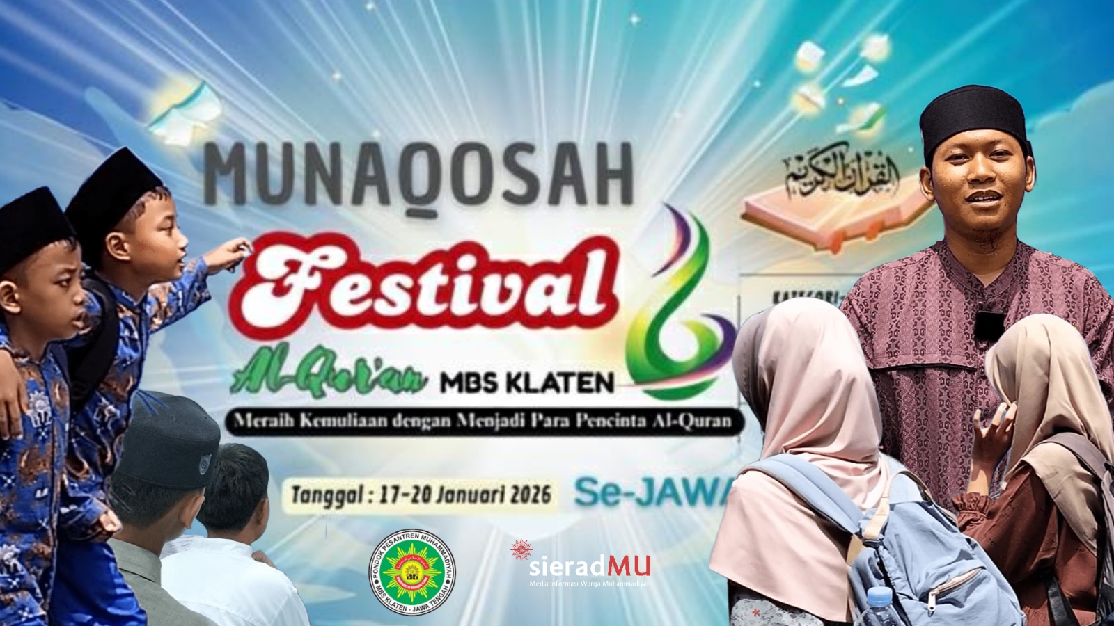 Rencana Hadirkan Mendikdasmen, Limaribuan Peserta Festival Al-Qur’an 6 MBS Klaten Ikuti Munaqosah