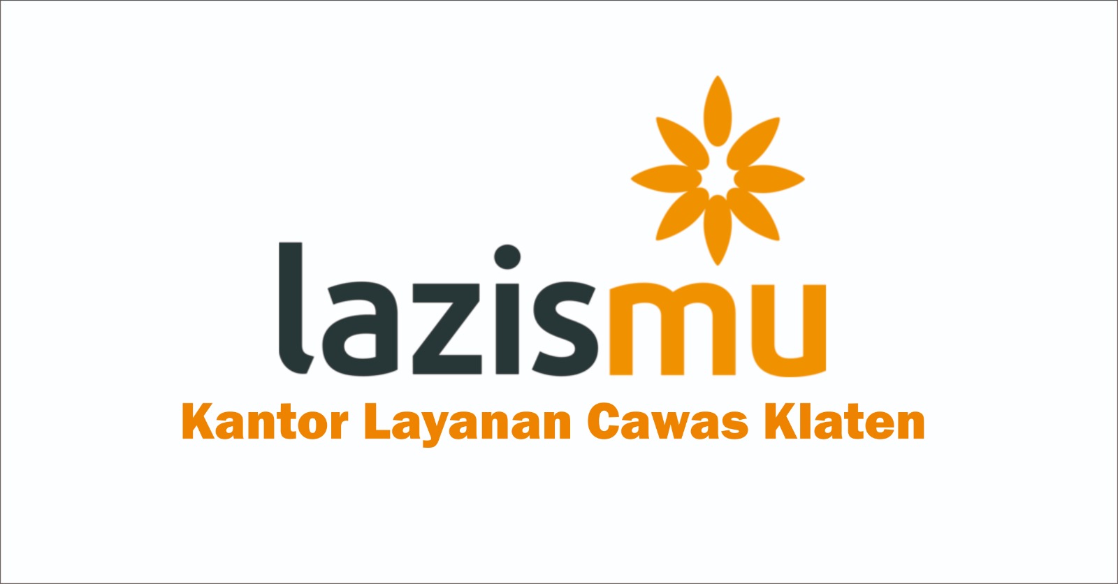 Penghimpunan ZIS KL Lazismu Cawas Tercatat Menurun Dalam Dua Tahun Terakhir